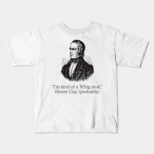 Henry Clay Kids T-Shirt